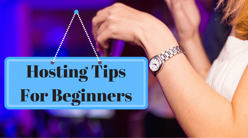 Hosting TipsFor Beginners