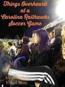 Things Overheard at Carolina Railhawks Game