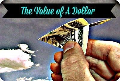 The Value of A Dollar