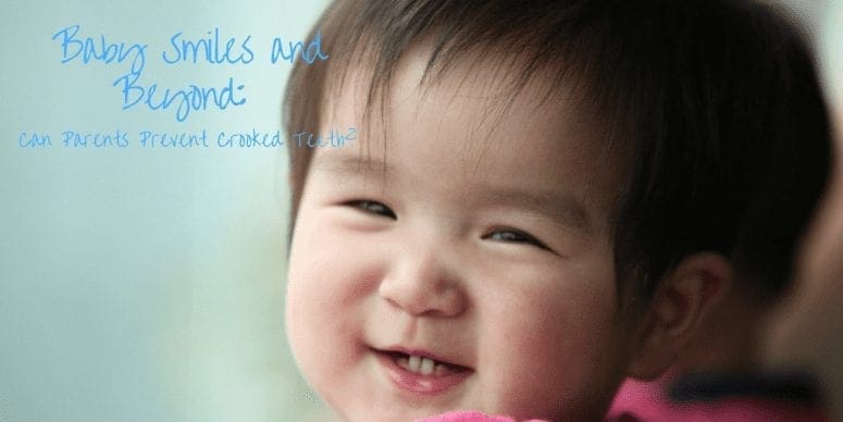 Picture of Baby Smiling Baby Smiles and Beyond : Can Parents Prevent Crooked Teeth