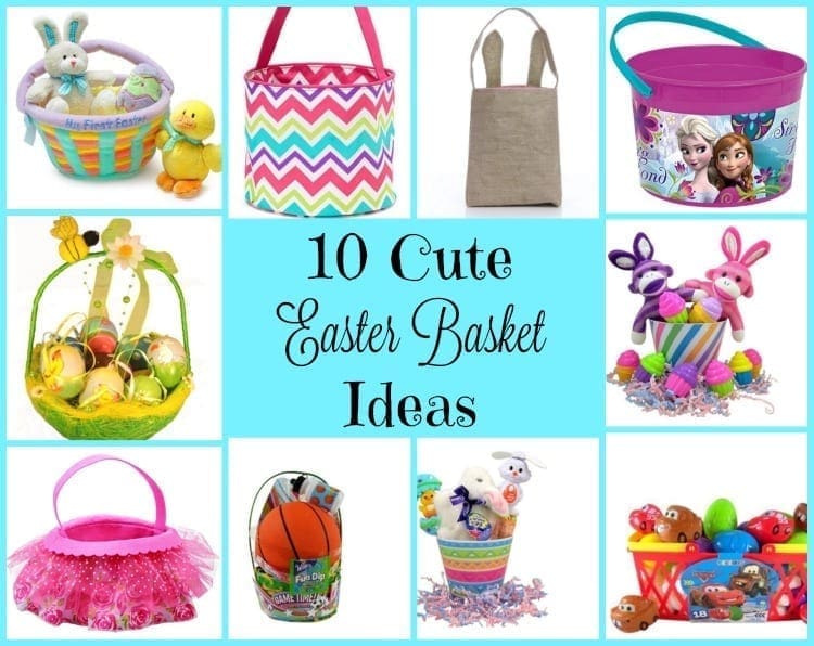 10 Cute Easter Basket Ideas