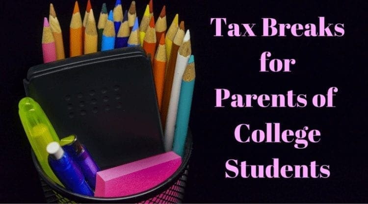 Tax Breaks For Parents of College Students