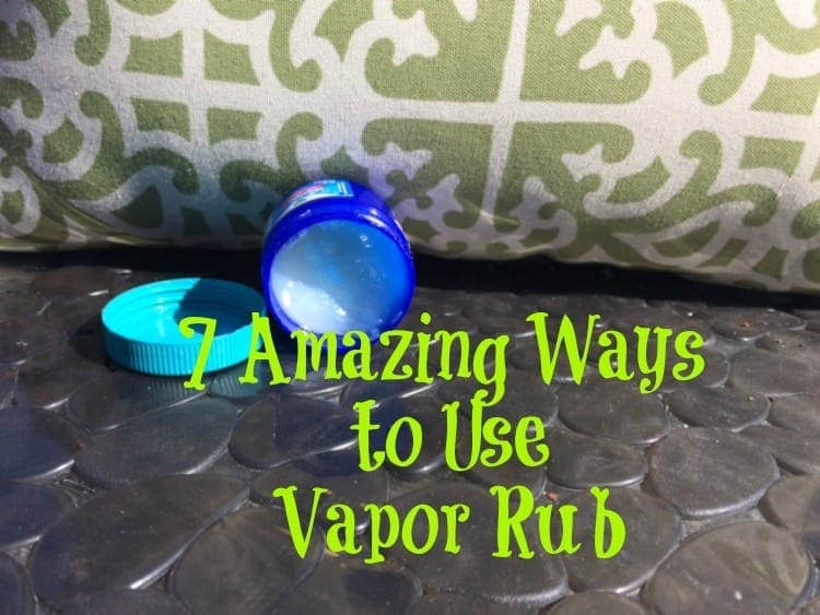 7 Amazing Ways to Use Vapor Rub