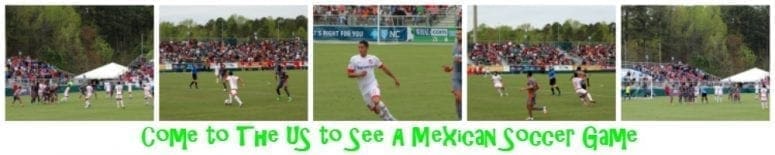 Come to the US to See A Mexican Soccer Game