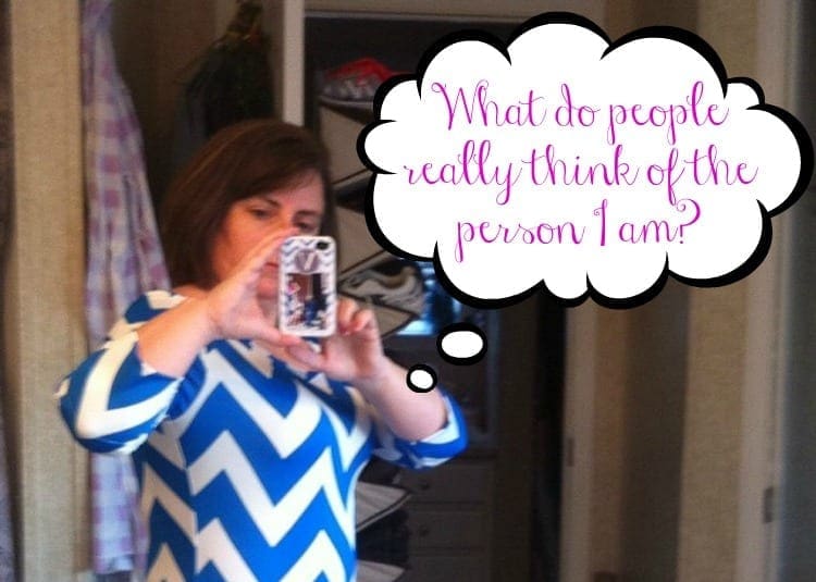 What Do People Really Think of the Person I am?