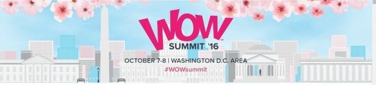Join Me at the  WOW Summit in October #WOWSummit