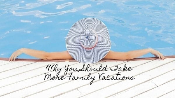 family vacations