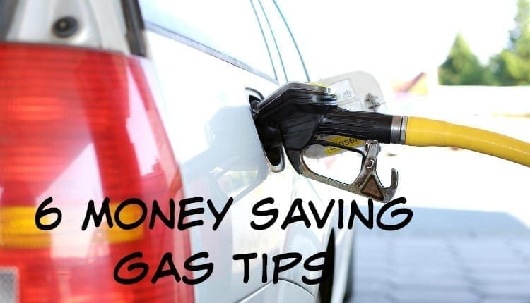 6 Money Saving Gas Tips