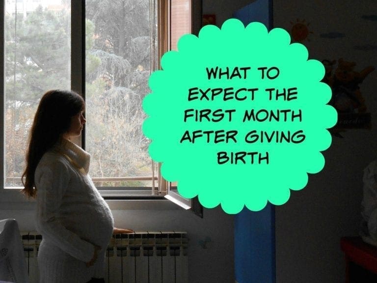 What To Expect The First Month After Giving Birth