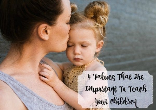 4 Values That Are Important To Teach Your Children from North Carolina Lifestyle Blogger Adventures of Frugal Mom