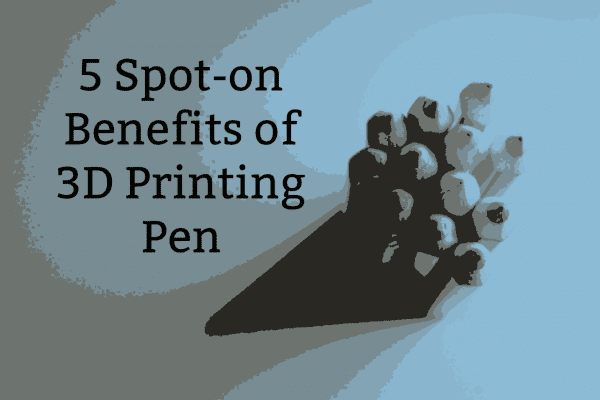 5 Spot-on benefits of 3D printing pen from North Carolina Lifestyle Blogger Adventures of Frugal Mom