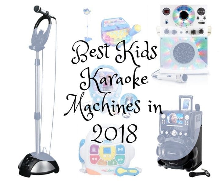 6 Best Kids Karaoke Machines in 2018