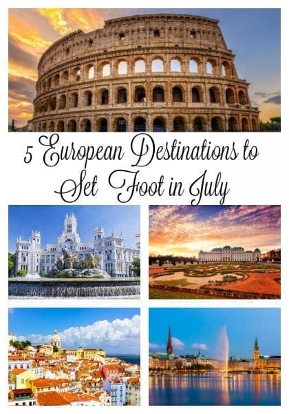 5 European Destinations to Set Your Foot in July from North Carolina Lifestyle Blogger Adventures of Frugal Mom