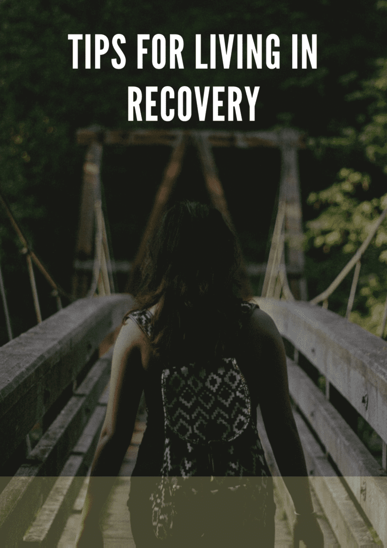 Tips for Living in Recovery
