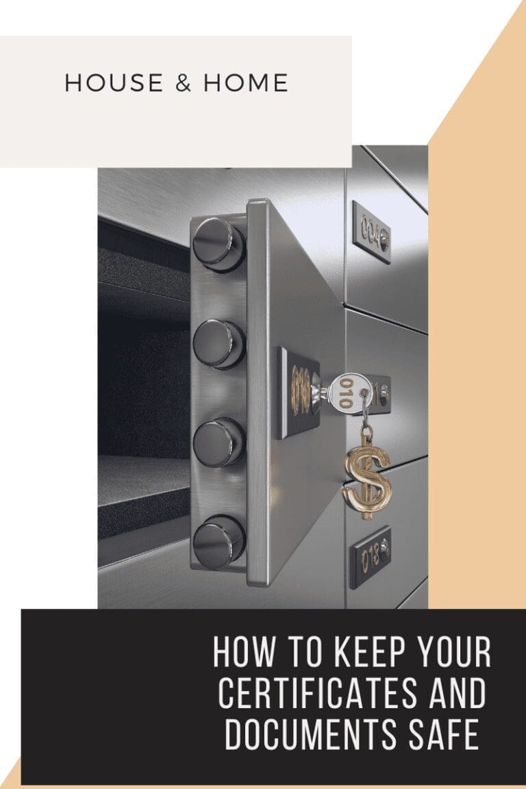 How To Keep Your Certificates and Documents Safe