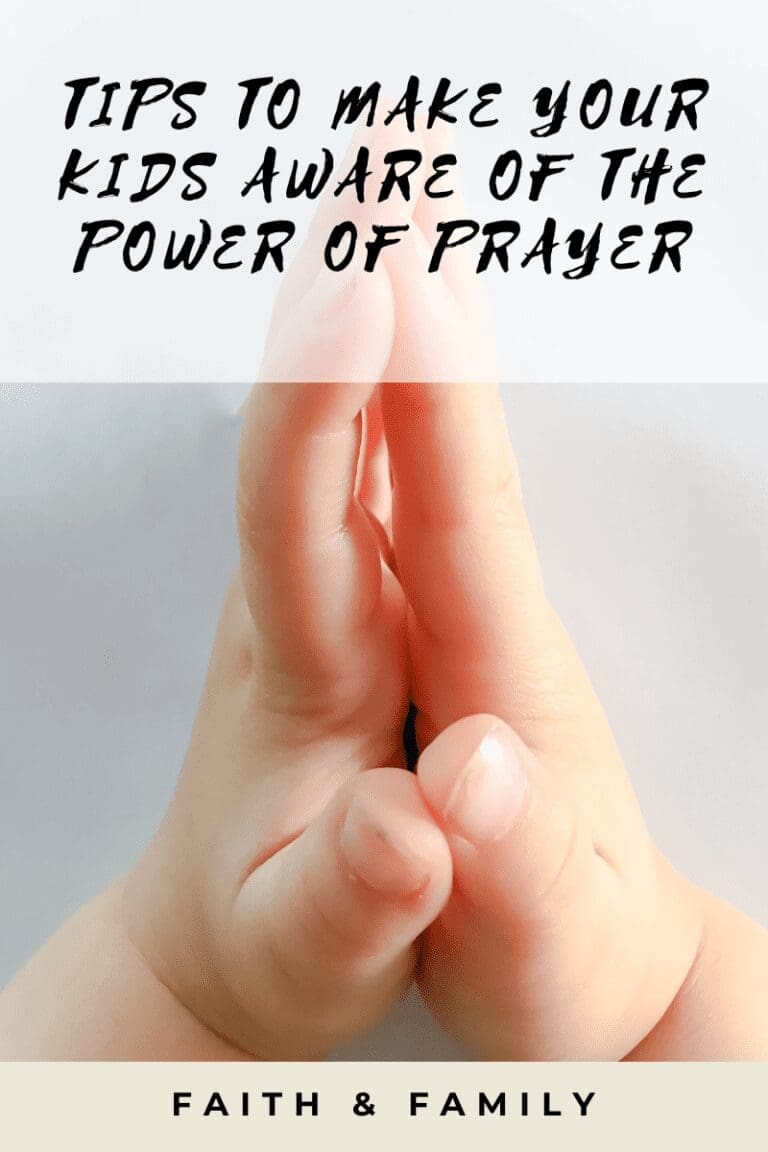 Tips To Make Your Kids Aware Of The Power Of Prayer