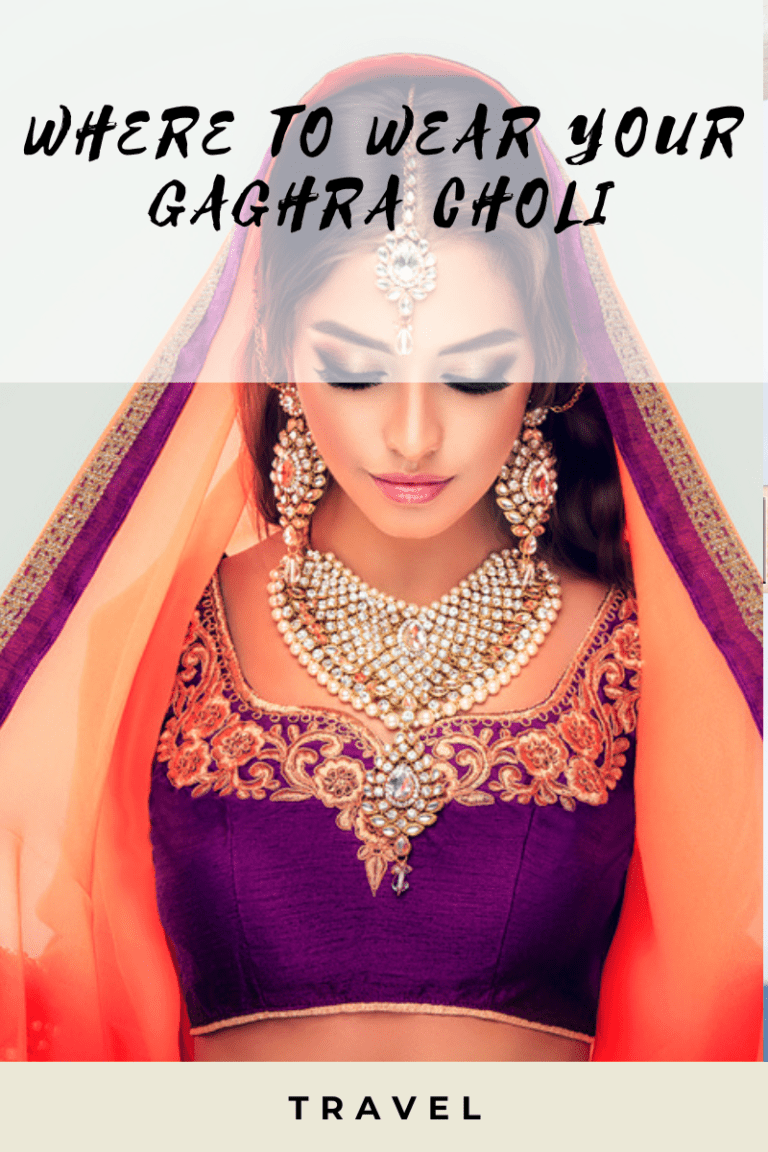 Where to Wear Your Gaghra Choli