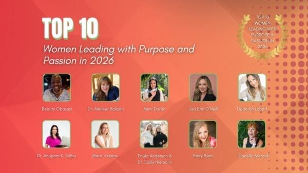 10 Women Leading with Purpose and Passion in 2026
